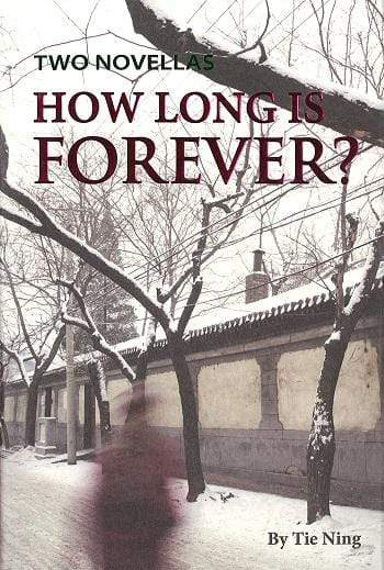 Two Novellas - How Long Is Forever?