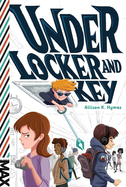 UNDER LOCKER AND KEY (MAX)