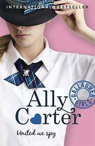 United We Spy (Gallagher Girls: Book 6)