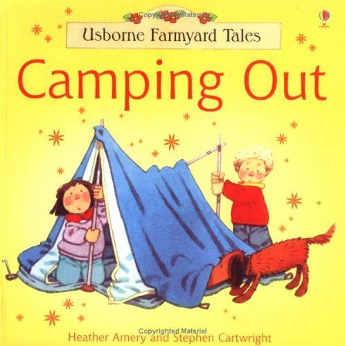 Usborne Farmyard Tales: Camping Out