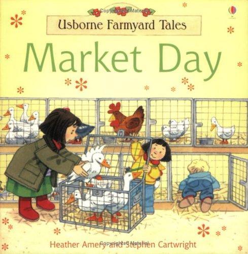 Usborne Farmyard Tales: Market Day