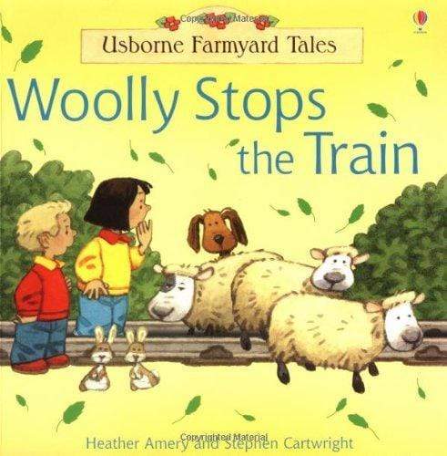 Usborne Farmyard Tales: Wooly Stops the Train