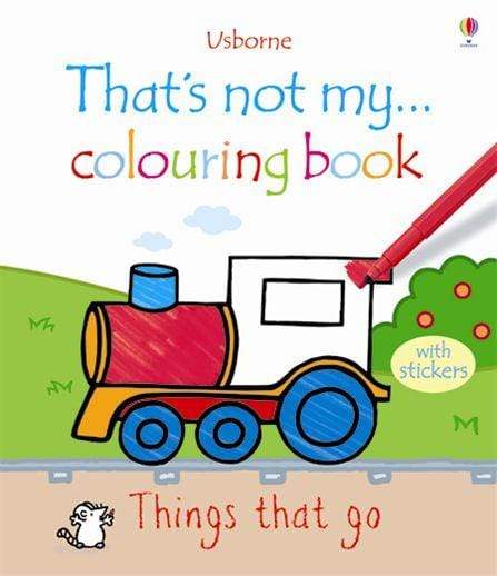 Usborne: That's Not My Colouring Book - Things That Go