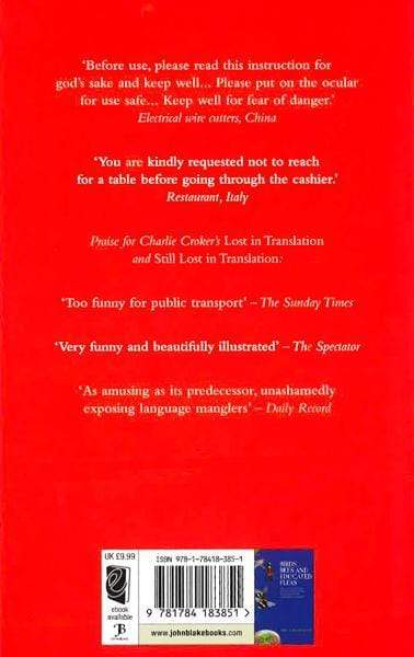 Utterly Lost In Translation: Even More Misadventures In English Abroad