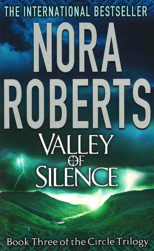 Valley Of Silence (Circle Trilogy)