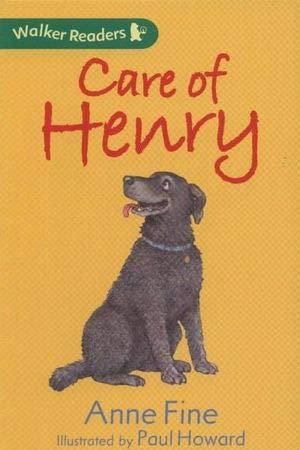 Walker Readers: Care Of Henry..