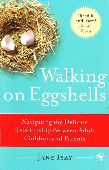 Walking On Eggshells