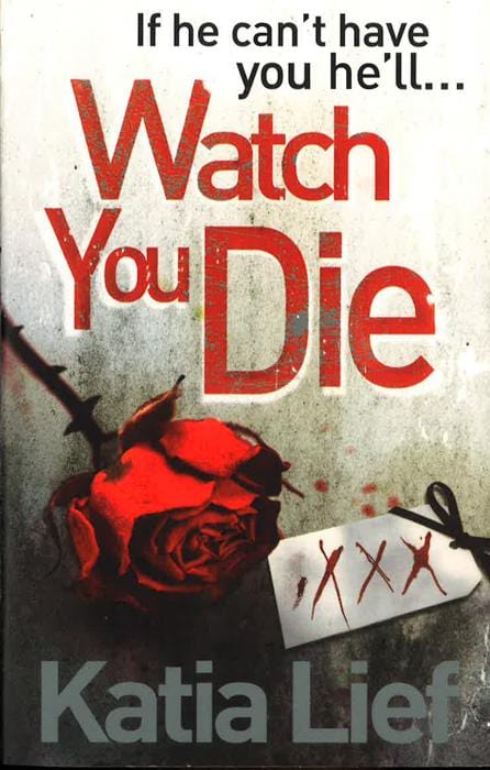 Watch You Die