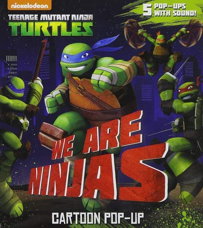 We Are Ninjas (Nickelodeon: Teenage Mutant Ninja Tutles)