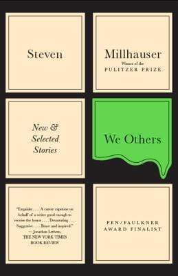 We Others: New & Selected Stories