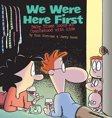 We Were Here First