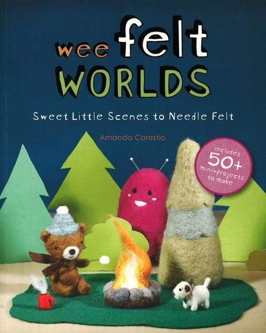 Wee Felt Worlds