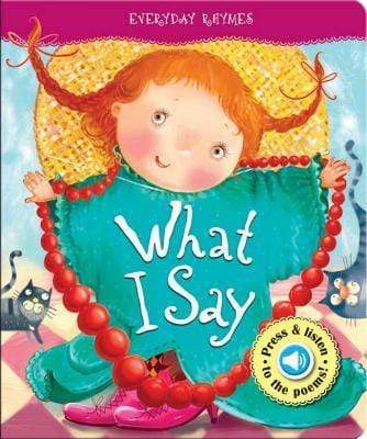 What I Say (Press and Listen To The Poems!)