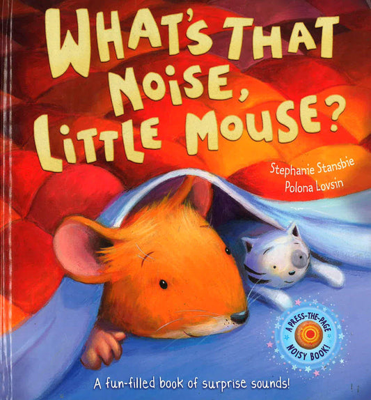 What's That Noise, Little Mouse?