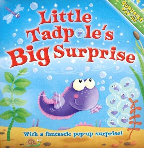 When I Grow Up: Little Tadpole's Surprise (Surprise Pop Up)