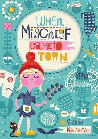 When Mischief Came to Town (HB)