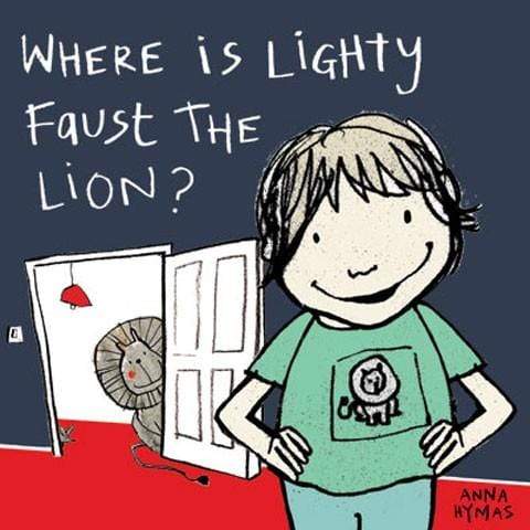 Where is Lighty Faust the Lion?