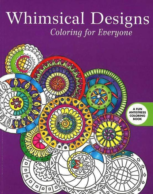 Whimsical Designs: Coloring For Everyone