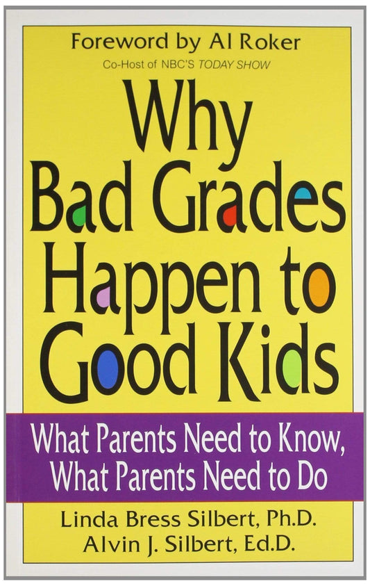 Why Bad Grades Happen To Good Kids