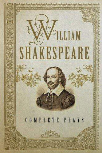 William Shakespeare: Complete Plays