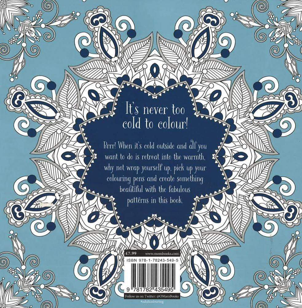 Winter Wonderland Patterns : Creative Colouring For Grown-Ups