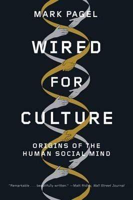 Wired for Culture: Origins of the Human Social Mind
