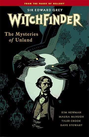 Witchfinder Volume 3: The Mysteries of Unland