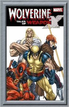 Wolverine: Tales Of Weapon X