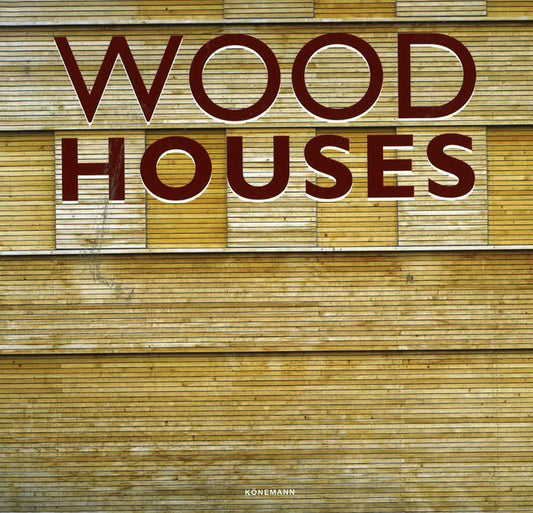 Wood Houses