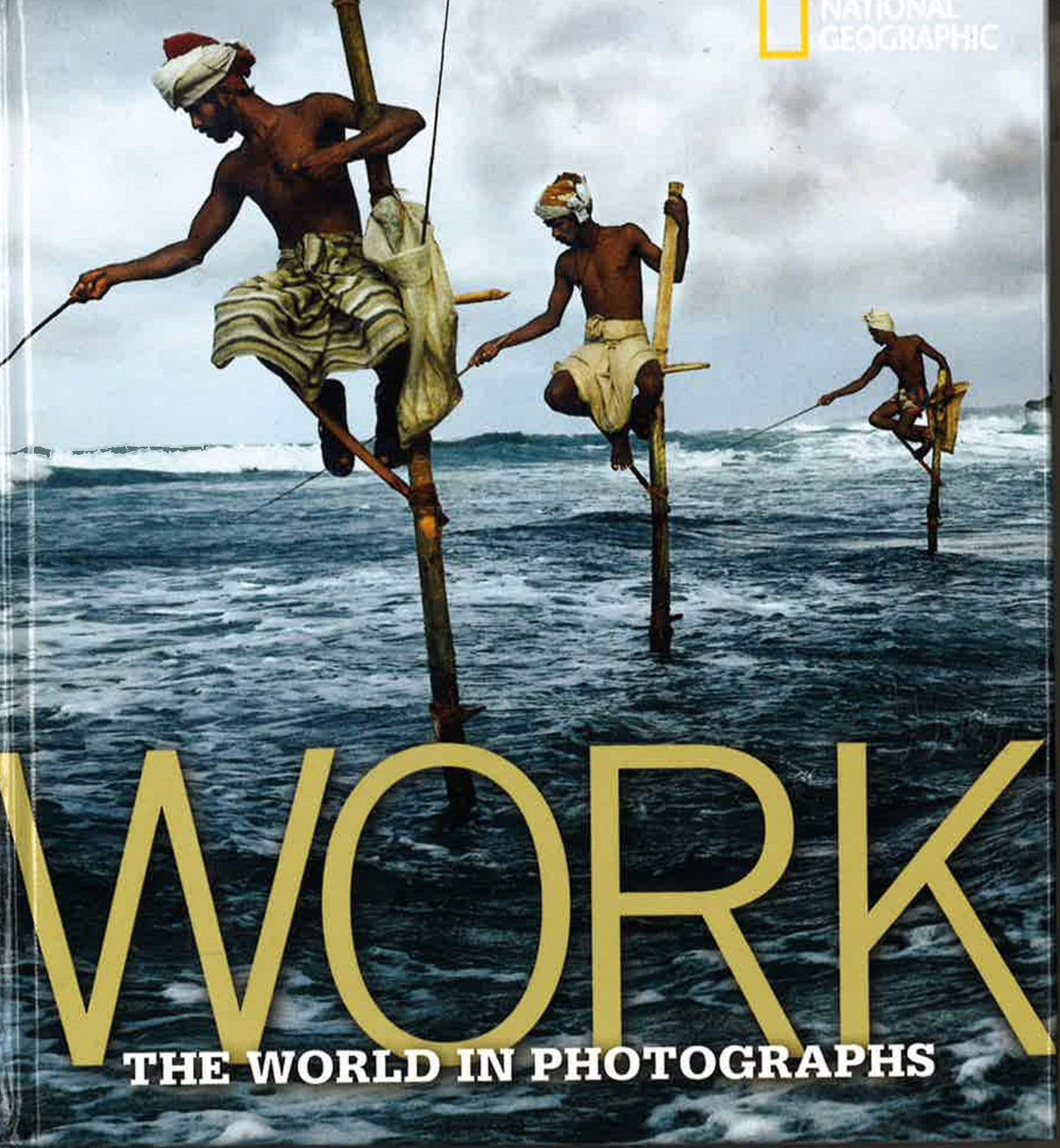 Work-The World In The Photographs – BookXcess