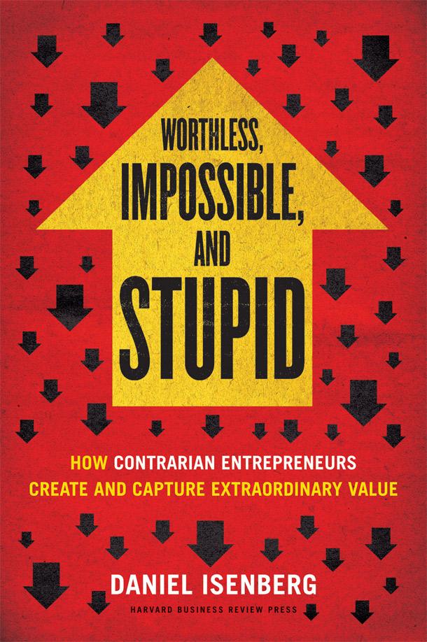 Worthless, Impossible And Stupid (HB)