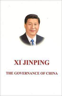 Xi Jinping - The Governance Of China