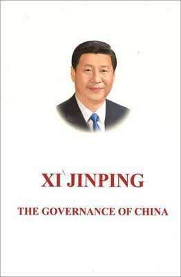 Xi Jinping - The Governance Of China