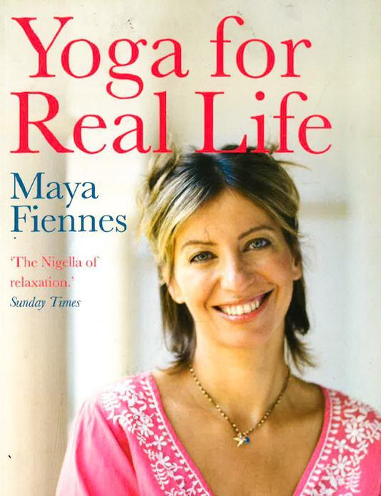 Yoga For Real Life