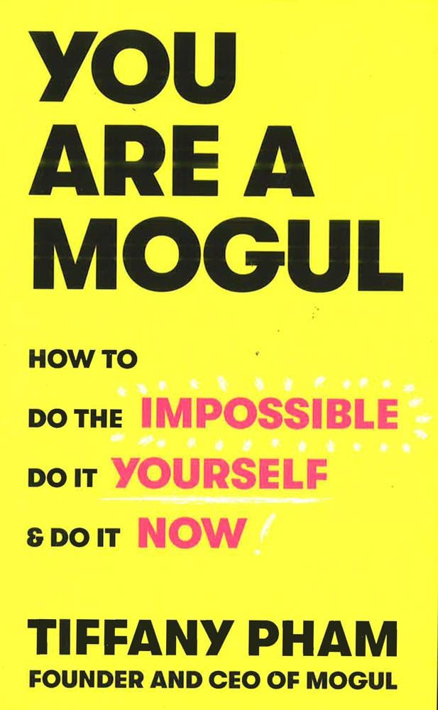 You Are a Mogul