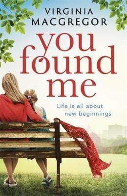 You Found Me: New Beginnings, Second Chances, One Gripping Family Drama