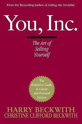 You, Inc. The Art Of Selling Yourself (HB)