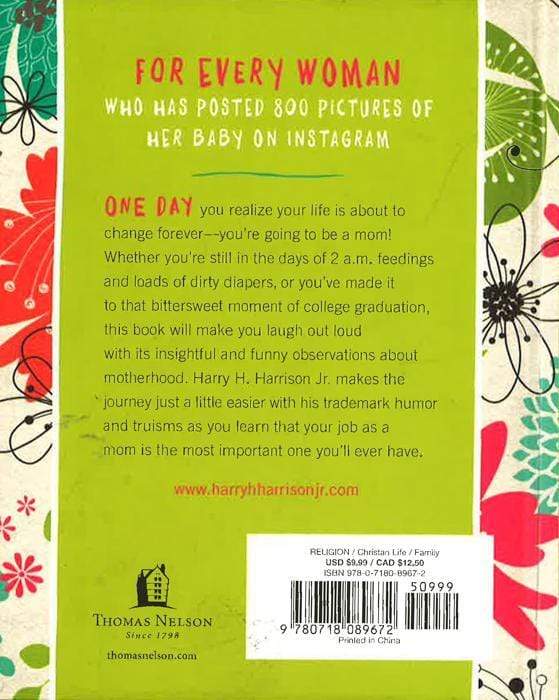 You Know You're A Mom : A Book for Moms Who Spend Saturdays at the Soccer Field Instead of the Spa