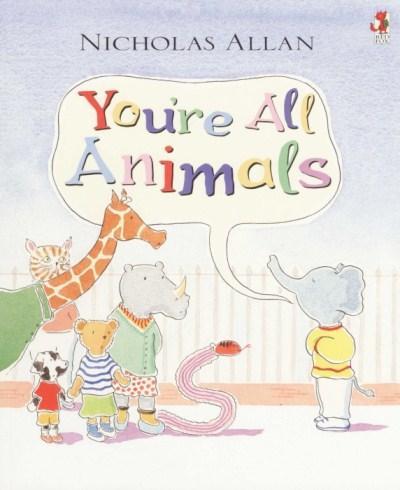 You're All Animals