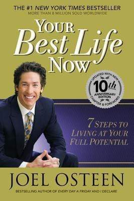 Your Best Life Now (HB)