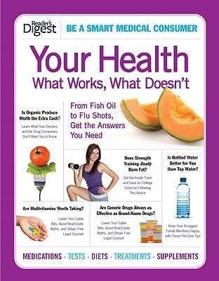 Your Health: What Works, What Doesn't