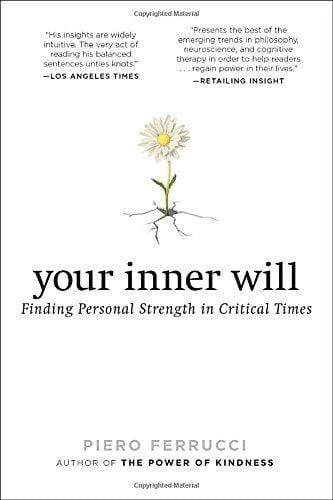 Your Inner Will: Finding Personal Strength in Critical Times