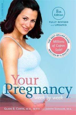 Your Pregnancy Week By Week (8th Edition)