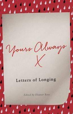 Yours Always : Letters of Longing