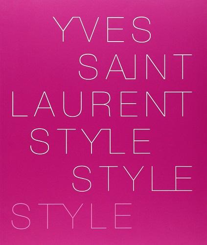 Yves Saint Laurent Style