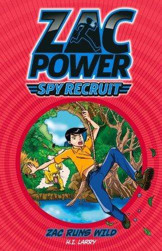 Zac Power Spy Recruit: Zac Runs Wild