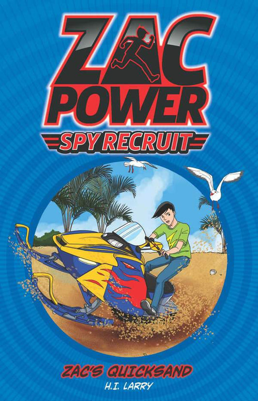 Zac Power Spy Recruit: Zac's Quicksand
