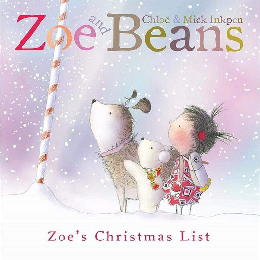 Zoe and Beans: Zoe's Christmas List
